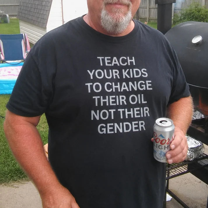 CHANGE OIL NOT GENDER